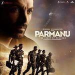 Parmanu - Jyotica Tangri Song Download